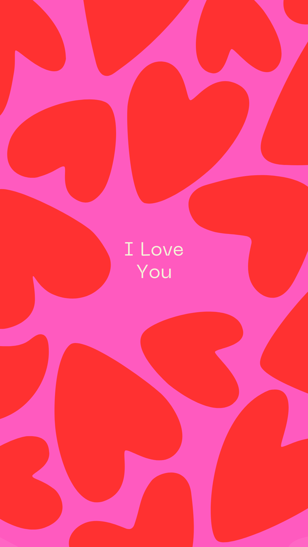 I Love You. Phone Wallpaper